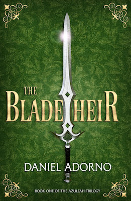 The Blade Heir by Daniel Adorno