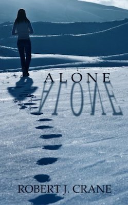 Alone by Robert J. Crane