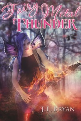 Fairy Metal Thunder by J.L. Bryan