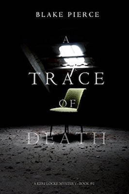 A Trace of Death by Blake Pierce