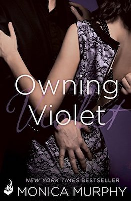 Owning Violet by Monica Murphy