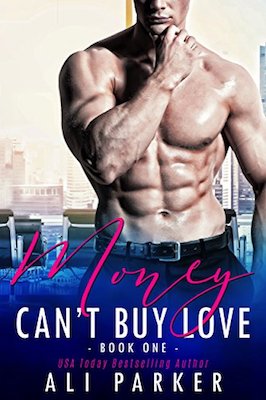 Money Can’t Buy Love by Ali Parker