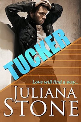 Tucker by Juliana Stone