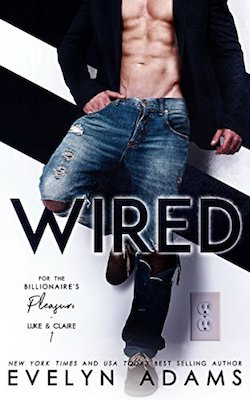 Wired by Evelyn Adams