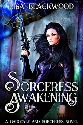Sorceress Awakening by Lisa Blackwood