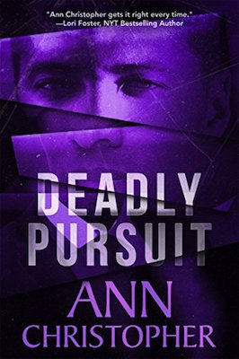 Deadly Pursuit by Ann Christopher