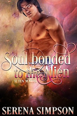 Soul-Bonded to the Alien by Serena Simpson