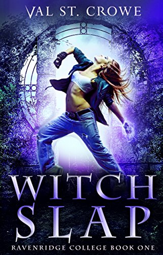 Witch Slap by Val St. Crowe