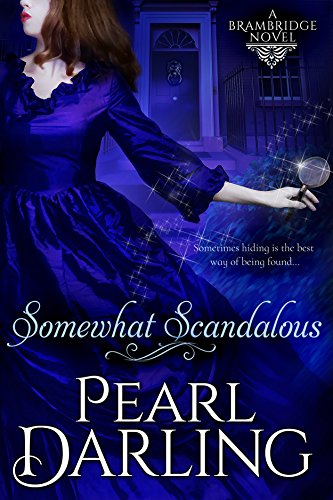 Somewhat Scandalous by Pearl Darling