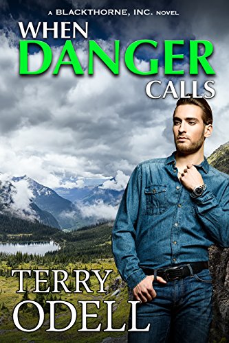 When Danger Calls by Terry Odell