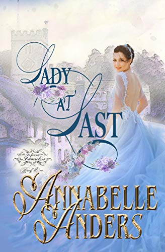 Lady At Last by Annabelle Anders
