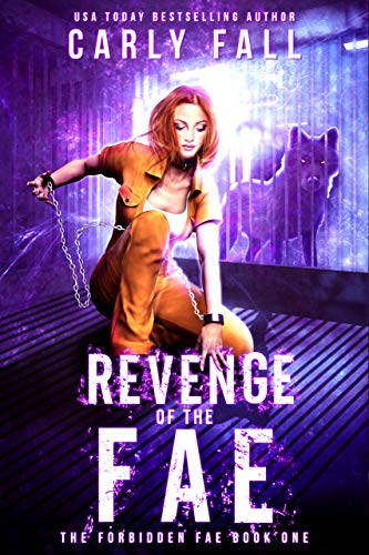 Revenge of the Fae by Carly Fall