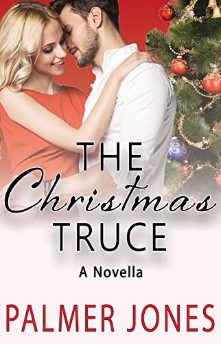 The Christmas Truce by Palmer Jones