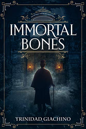 Immortal Bones by Trinidad Giachino